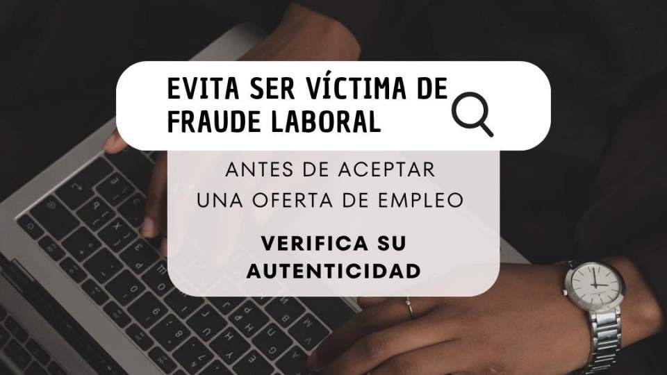 El Gobierno de Sonora alerta sobre fraudes laborales